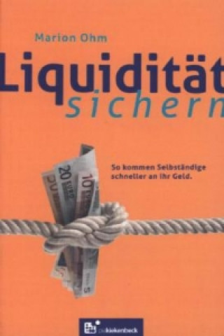 Liquidität sichern