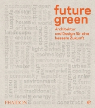 Future green