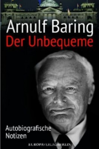 Der Unbequeme