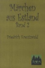 Märchen aus Estland. Bd.2