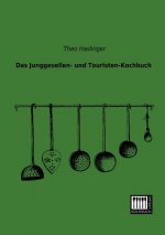 Junggesellen- Und Touristen-Kochbuch