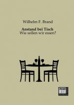 Anstand Bei Tisch