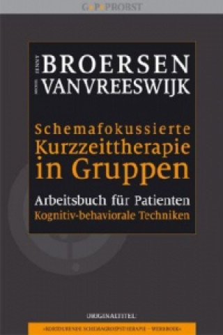 Schemafokussierte Kurzzeittherapie in Gruppen