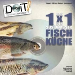 Das 1x1 der Süßwasser-Fischküche, m. DVD