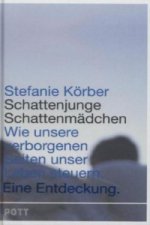 Schattenjunge, Schattenmädchen