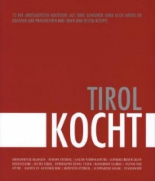 Tirol kocht!