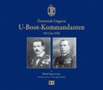 Österreich-Ungarns U-Boot-Kommandanten 1914 bis 1918