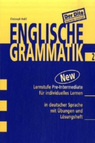 Der DITO, Englische Grammatik 2 (Neue Ausgabe). Lernstufe New Pre-Intermediate, m. 1 Buch. Tl.2