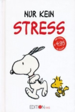 Nur kein Stress