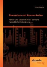 Bewusstsein und Kommunikation