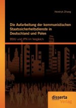 Aufarbeitung der kommunistischen Staatssicherheitsdienste in Deutschland und Polen
