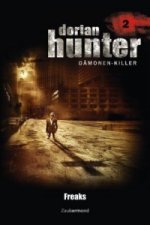 Dorian Hunter, Dämonen-Killer - Freaks