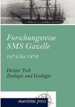 Forschungsreise SMS Gazelle 1874 bis 1876