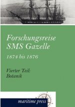 Forschungsreise SMS Gazelle 1874 bis 1876