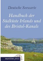 Handbuch Der Sudkuste Irlands Und Des Bristol-Kanals