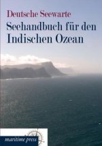 Seehandbuch Fur Den Indischen Ozean