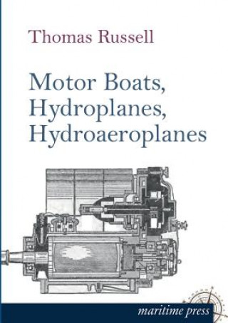 Motor Boats, Hydroplanes, Hydroaeroplanes