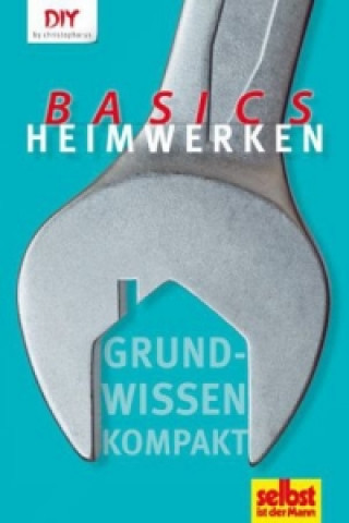 Heimwerken Basics