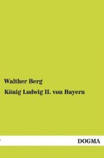 Konig Ludwig II. Von Bayern