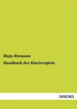 Handbuch Des Klavierspiels