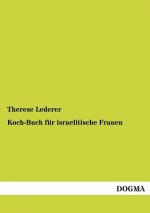 Koch-Buch fur israelitische Frauen