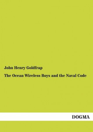 Ocean Wireless Boys and the Naval Code