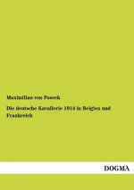 deutsche Kavallerie 1914 in Belgien und Frankreich