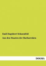 Aus den Staaten der Barbaresken