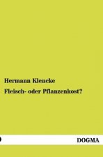 Fleisch- oder Pflanzenkost?