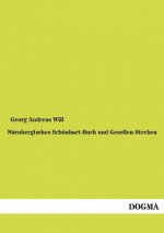 Nurnbergisches Schoenbart-Buch und Gesellen-Stechen