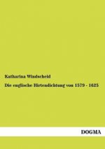 englische Hirtendichtung von 1579 - 1625