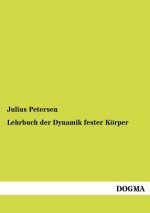 Lehrbuch der Dynamik fester Koerper