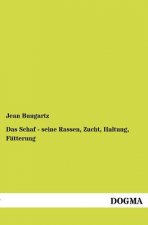 Schaf - seine Rassen, Zucht, Haltung, Futterung