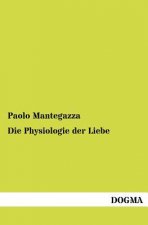 Physiologie der Liebe