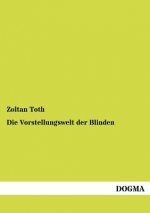 Vorstellungswelt der Blinden