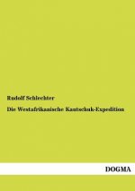 Westafrikanische Kautschuk-Expedition