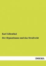 Hypnotismus und das Strafrecht