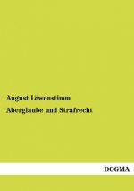 Aberglaube und Strafrecht