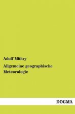 Allgemeine geographische Meteorologie