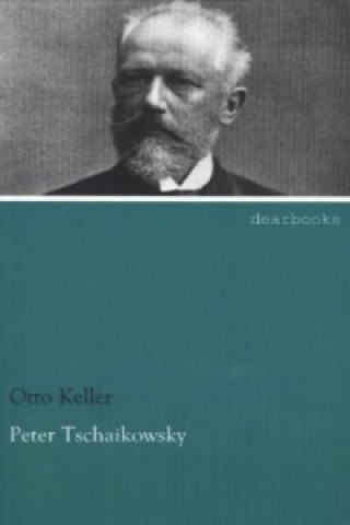 Peter Tschaikowsky