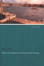 Glück und Unglück der berühmten Moll Flanders