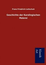 Geschichte der Karolingischen Malerei