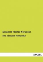 einsame Nietzsche