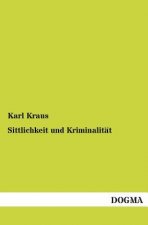 Sittlichkeit und Kriminalitat