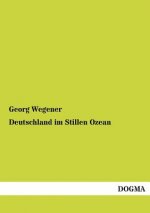 Deutschland im Stillen Ozean