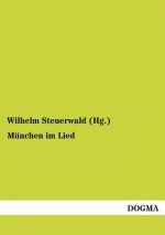 Munchen im Lied