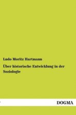 UEber historische Entwicklung in der Soziologie
