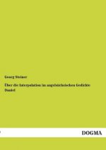 UEber die Interpolation im angelsachsischen Gedichte Daniel