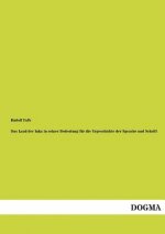 Land Der Inka in Seiner Bedeutung Fur Die Urgeschichte Der Sprache Und Schrift