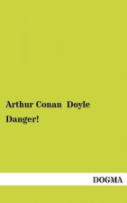 Danger!